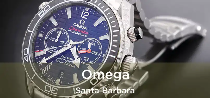 Omega Santa Barbara